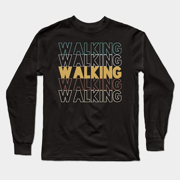 Walking Long Sleeve T-Shirt by Hank Hill